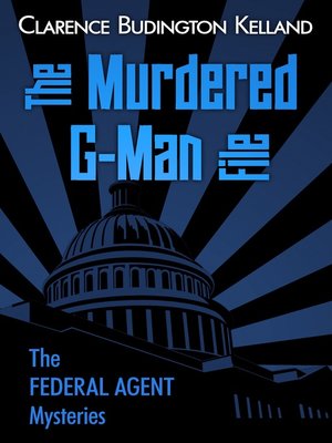 cover image of THE MURDERED G-MAN FILE